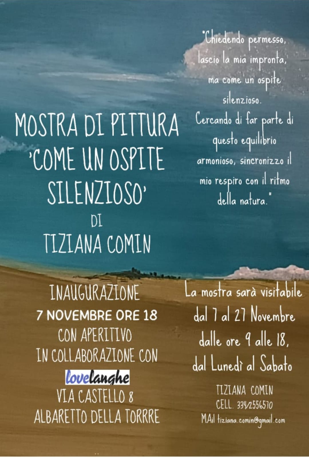 tiziana comin mostra - eventi Tiziana Comin
Artista nell'anima e a volte anche nella realtà.
Descrive la sua arte in acrilico su tela e tecniche miste cosi: