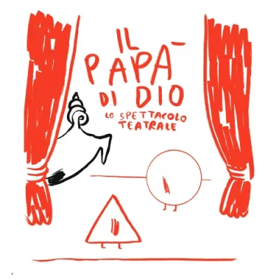 Il Papà di Dio - eventi